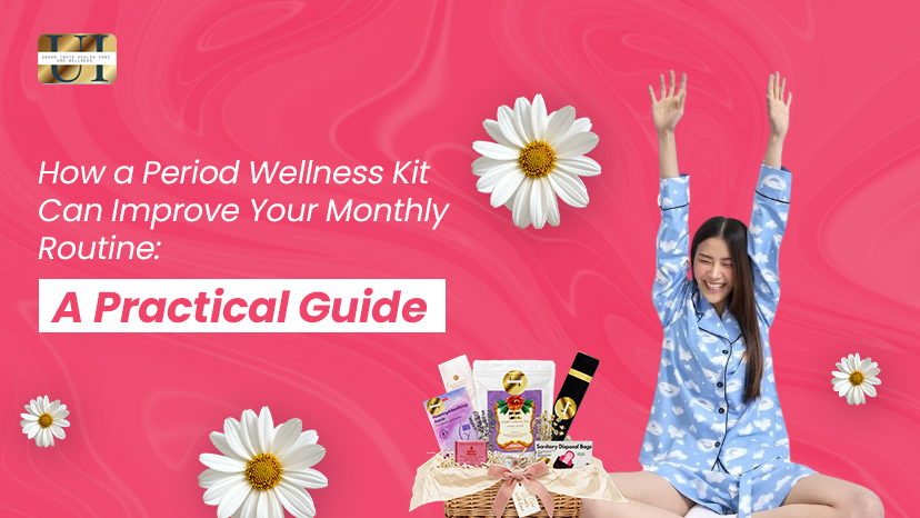 Painkillers Alone Not Enough? Try a Complete Period Wellness Kit